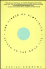 The Circle of Simplicity : Return to the Good Life - eBook