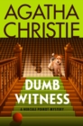 Dumb Witness : Hercule Poirot Investigates - eBook