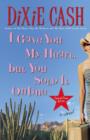 I Gave You My Heart, but You Sold It Online - eBook