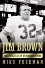 Jim Brown : A Hero's Life - eBook
