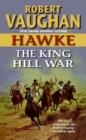 Hawke: The King Hill War - eBook