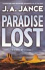 Paradise Lost : A Brady Novel of Suspense - J. A. Jance
