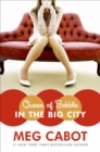 Queen of Babble in the Big City - Meg Cabot