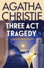 Three Act Tragedy : A Hercule Poirot Mystery - eBook