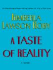 A Taste of Reality - eBook