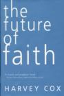 The Future of Faith - Book