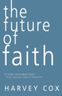 The Future of Faith - Book