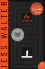 The Zero : A Novel (P.S.) - eBook