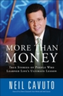 More Than Money : True Stories of People Who Learned Life's Ultimate Lesson - eBook
