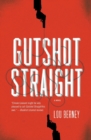 Gutshot Straight : A Novel - Book