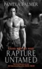 Rapture Untamed : A Feral Warriors Novel - Book