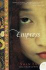 Empress : A Novel - Book