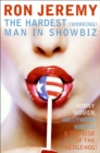 Ron Jeremy : The Hardest (Working) Man in Showbiz - eBook
