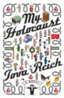 My Holocaust : A Novel - eBook