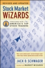 Stock Market Wizards : Interviews with America's Top Stock Traders - Jack D. Schwager