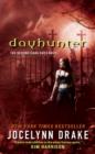 Dayhunter : The Second Dark Days Novel - eBook