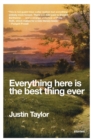 Everything Here Is the Best Thing Ever - Book
