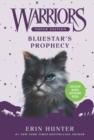 Warriors Super Edition: Bluestar's Prophecy - eBook