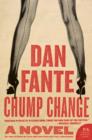 Chump Change : A Novel - eBook
