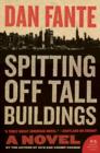 Spitting Off Tall Buildings : A Novel - eBook