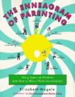 The Enneagram of Parenting : The 9 Types of Children and How to Raise Them Successfully - eBook