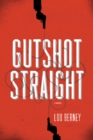 Gutshot Straight : A Novel - eBook