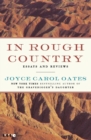 In Rough Country : Essays and Reviews - Book