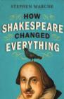 How Shakespeare Changed Everything - Book