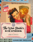 The War Bride's Scrapbook : A Novel in Pictures - Book