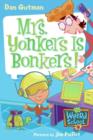 My Weird School #18: Mrs. Yonkers Is Bonkers! - eBook