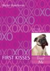 First Kisses 1: Trust Me - eBook