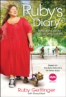 Ruby's Diary : Reflections on All I've Lost and Gained - eBook