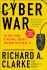 Cyber War : The Next Threat to National Security and What to Do About It - eBook