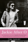 Jackie After O : One Remarkable Year When Jacqueline Kennedy Onassis Defied Expectations and Rediscovered Her Dreams - Book