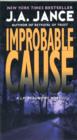 Improbable Cause : A J.P. Beaumont Novel - Book