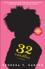 32 Candles : A Novel - eBook