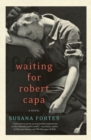 Waiting for Robert Capa - Book