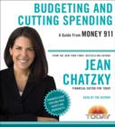 Money 911: Budgeting and Cutting Spending - eAudiobook