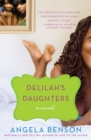 Delilah's Daughters : A Novel - Book