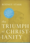 Triumph of Christianity : How the Jesus Movement Became the World's Largest Religion - Book