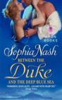 Between the Duke and the Deep Blue Sea - Book