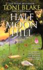 Half Moon Hill : A Destiny Novel - Book