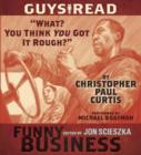 Guys Read: ""What? You Think You Got it Rough?"" : A Story from Guys Read: Funny Business - eAudiobook