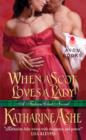 When a Scot Loves a Lady : A Falcon Club Novel - eBook
