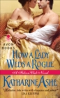 How a Lady Weds a Rogue - eBook