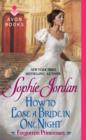 How to Lose a Bride in One Night : Forgotten Princesses - eBook