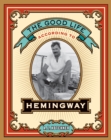 The Good Life According to Hemingway - eBook