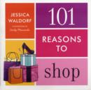 101 Reasons to Shop - Book