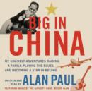 Big in China - eAudiobook