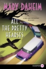 All the Pretty Hearses Large Print - Book